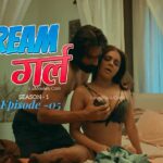 Dream Girl Episode -05
