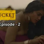 The Bucket List Episode 2
