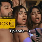 The Bucket List Episode 3