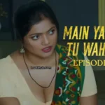 Main Yahan Tu Wahan Episode 3