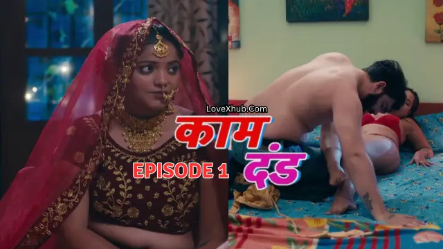 Kaam Dand Episode 1