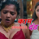 Kaam Dand Episode 2