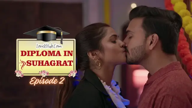 Diploma in Suhagrat Episode 2